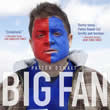Big Fan