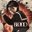 Blood : The Last Vampire