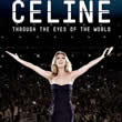 Celine: Through The Eyes of The World