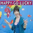 Happy Go Lucky