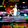 Slumdog Millionaire