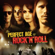 The Perfect Age of Rock N Roll