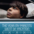 The Year My Parents Went On Vacation