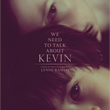 We Need To Talk About Kevin